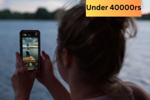 Top 5 Smart Phone Under 40000