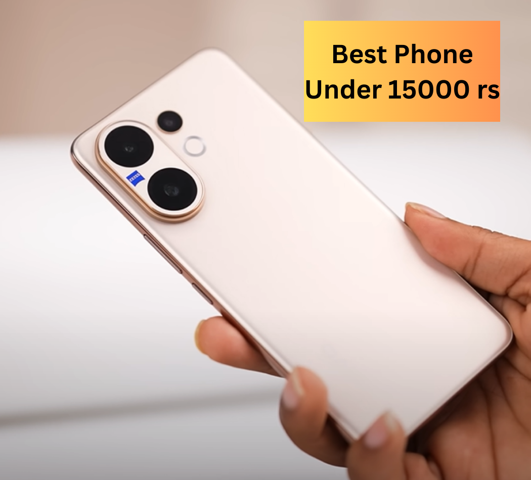 Best Phone Under 15000